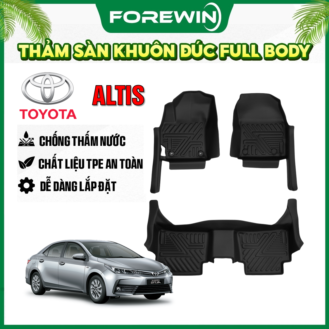 Thảm lót sàn TPE đúc Forewin cho Toyota Altis 2022