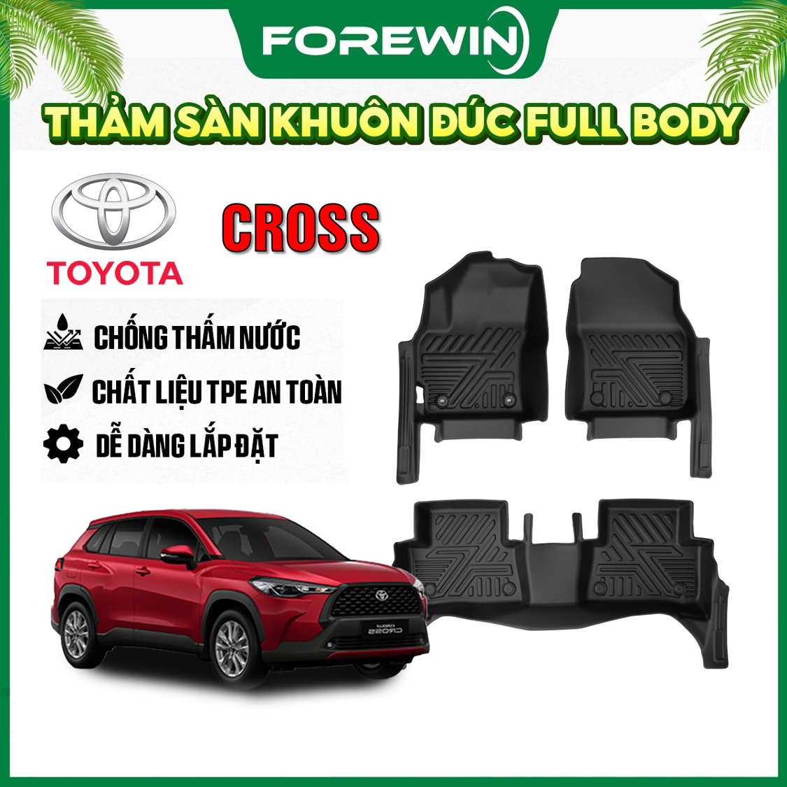 Thảm lót sàn TPE đúc Forewin cho Toyota Corolla Cross