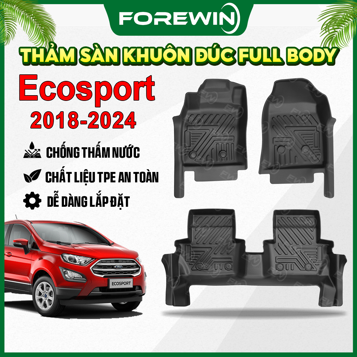 Thảm lót sàn TPE đúc Forewin cho Ford Eco Sport