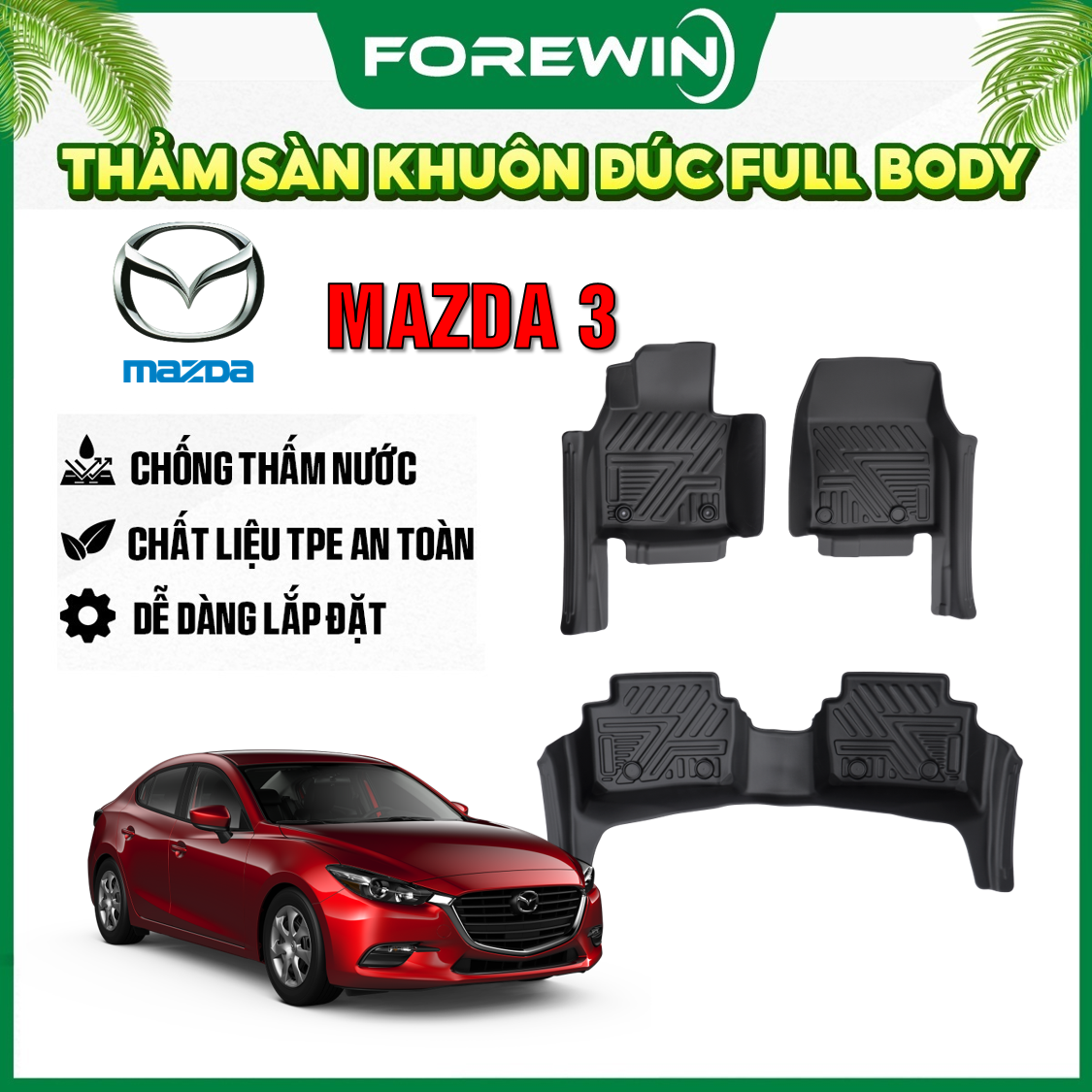 Thảm lót sàn TPE đúc Forewin cho Mazda 3 2020