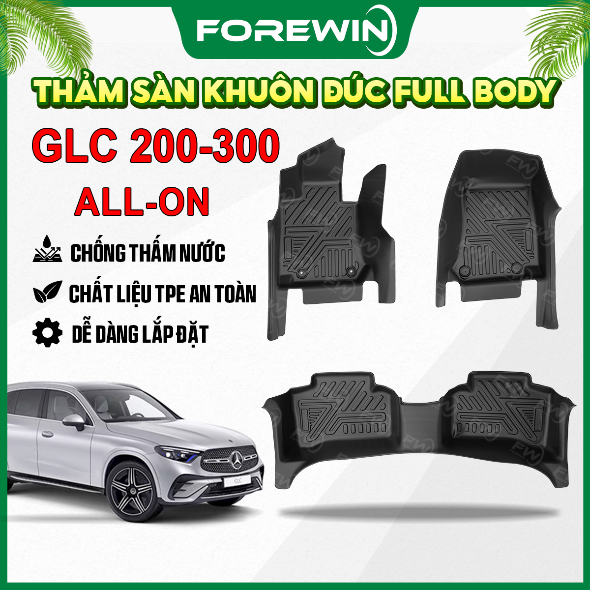 Thảm lót sàn TPE đúc Forewin cho Mercedes GLC 200 300 2015 2022