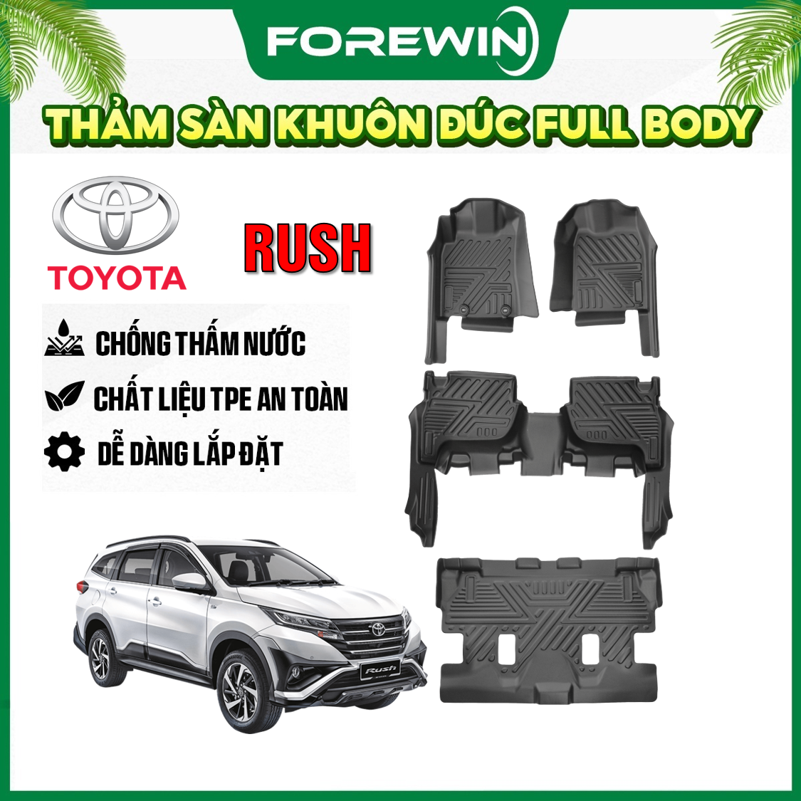 Thảm lót sàn TPE đúc Forewin cho Toyota Rush