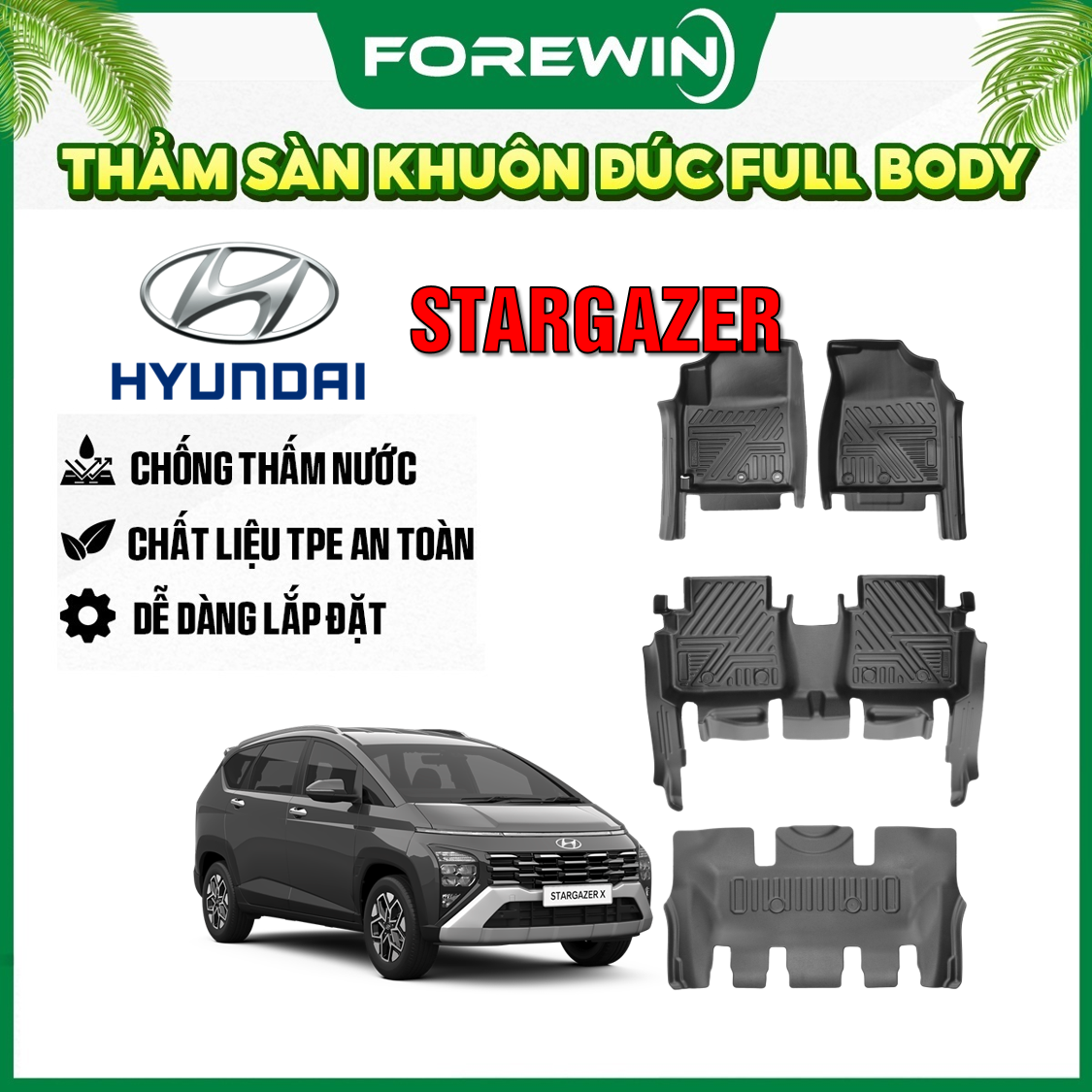 Thảm lót sàn TPE đúc Forewin cho Hyundai Stargazer 2022