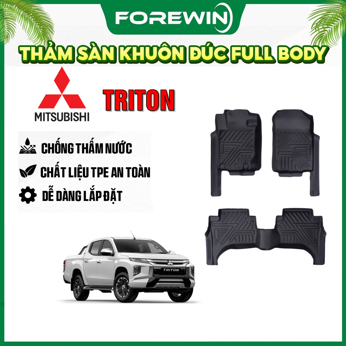 Thảm lót sàn TPE đúc Forewin cho Mitsubishi Triton 2014