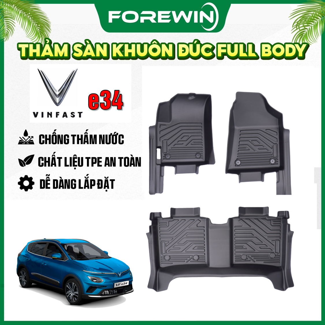 Thảm lót sàn TPE đúc Forewin cho VinFast VF e34 2022