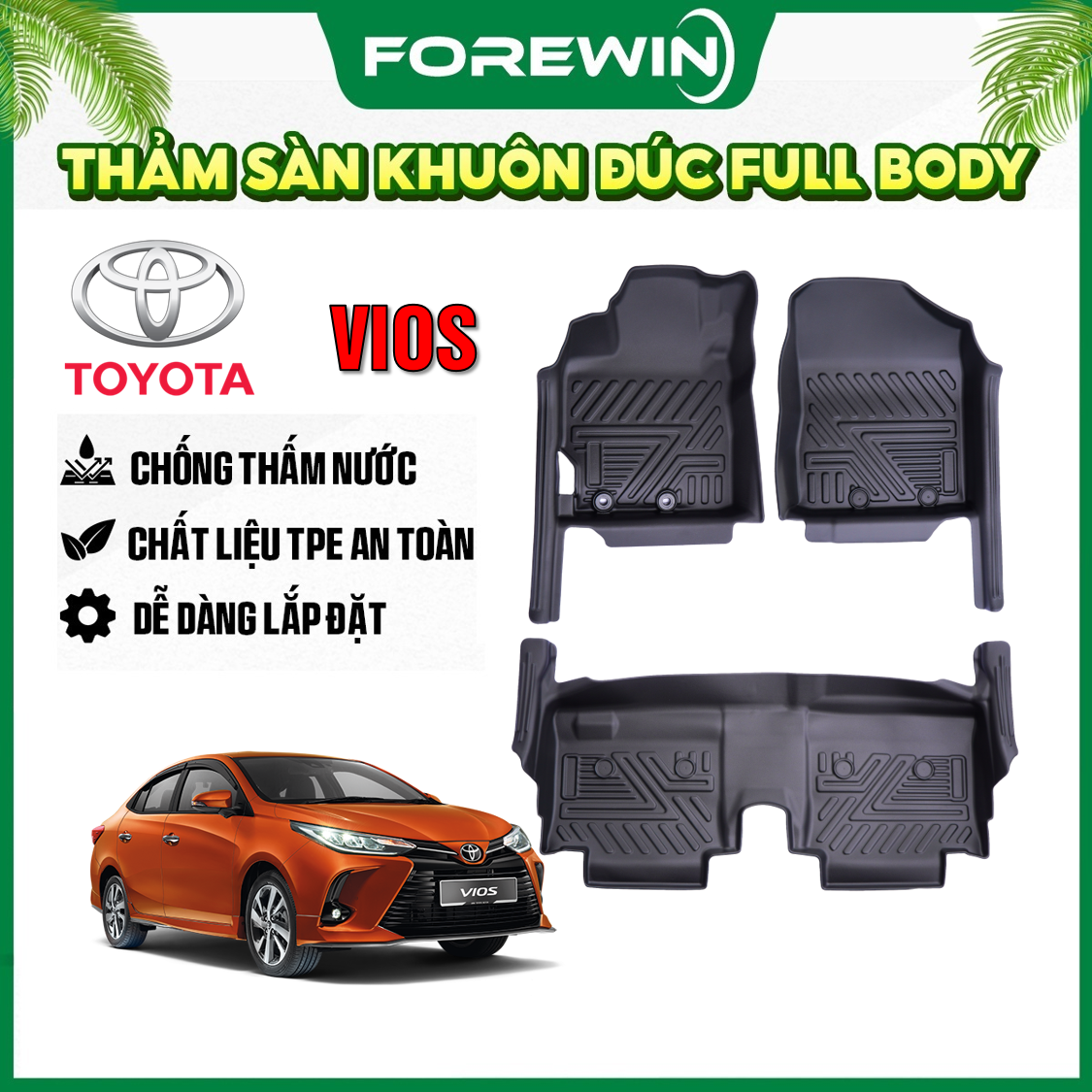 Thảm lót sàn TPE đúc Forewin cho Toyota Vios 2019