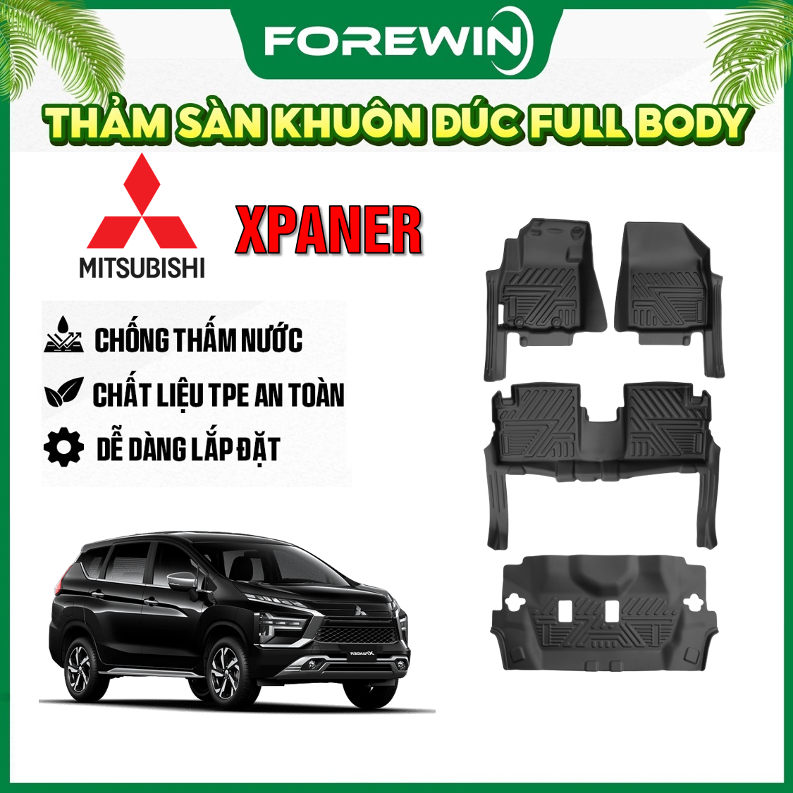 Thảm lót sàn TPE đúc Forewin cho Mitsubishi Xpander 2018